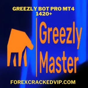 GREEZLY BOT PRO EA MT4 +MT5 +MQ4 FOR BUILD 1420+ Download