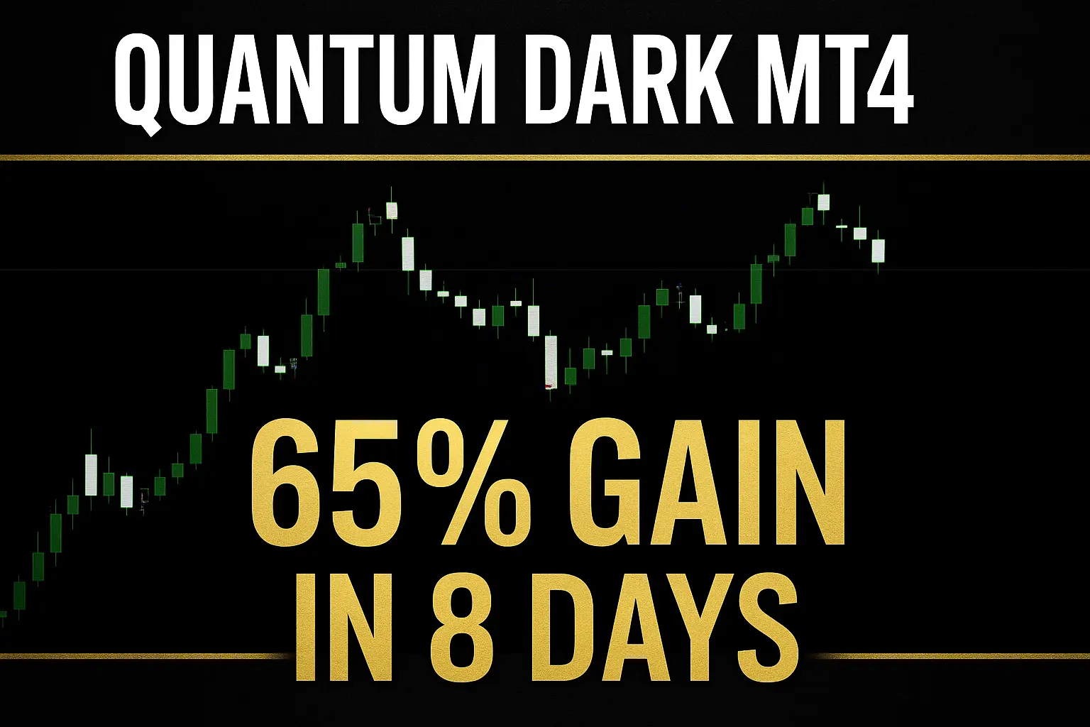 Quantum Dark Gold EA v1.4 Verified Myfxbook Review